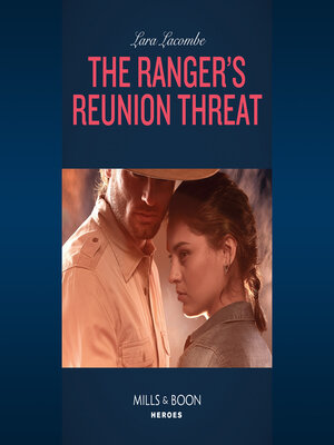 cover image of The Ranger's Reunion Threat